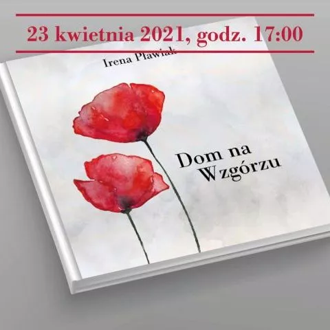 Spotkanie autorskie połączone z promocją tomiku poezji „Dom na Wzgórzu”