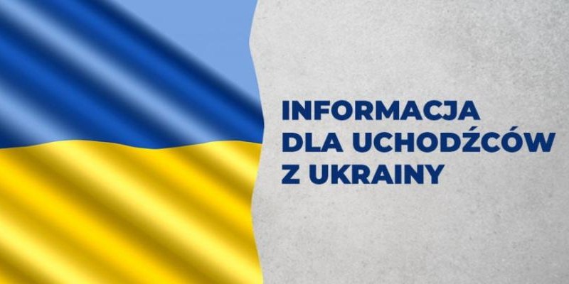 Pakiet informacyjny dla obywateli Ukrainy szukających schronienia w Małopolsce