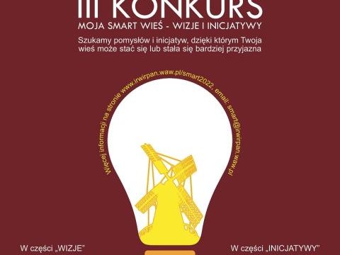 III Konkurs "Moja smart wieś - Wizje i Inicjatywy" nadal otwarty!