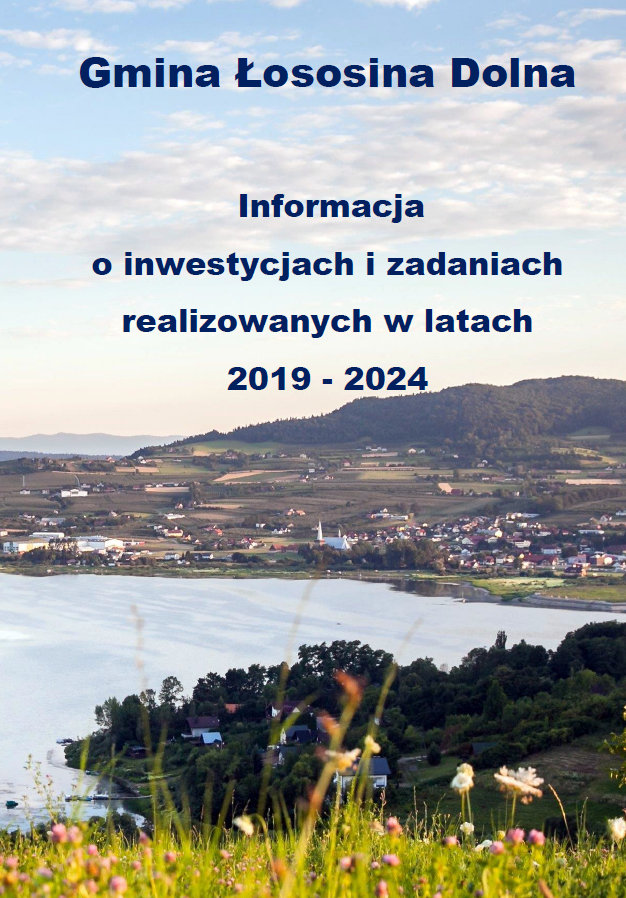 Sprawozdanie Wójta z inwestycji realizowanych w latach 2019-2024 - część I
