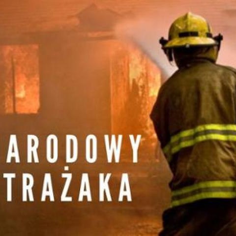 Międzynarodowy Dzień Strażaka