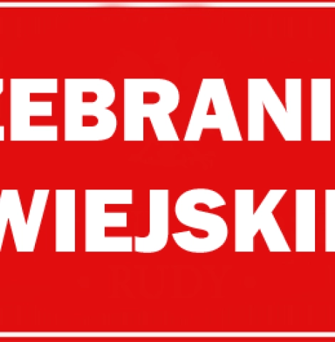 Zebrania Wiejskie - Wybory Sołtysów i Rad Sołeckich