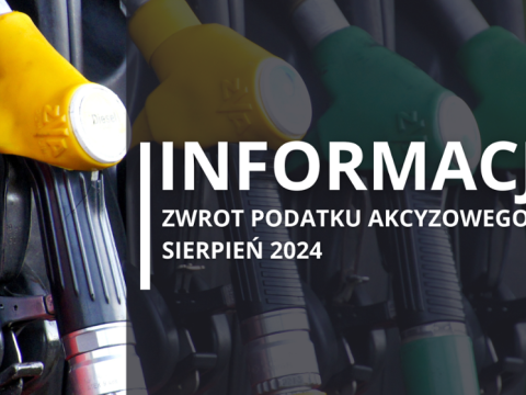 Zwrot podatku akcyzowego - sierpień 2024