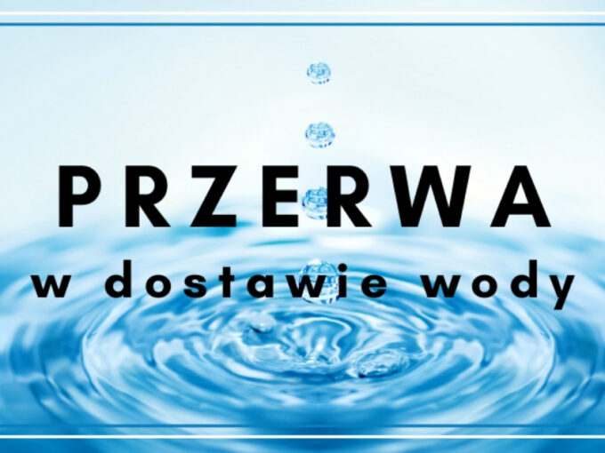 Przerwa w dostawie wody