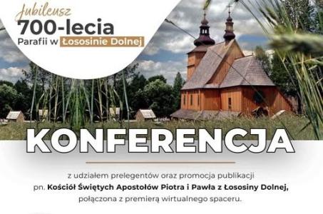 „Jubileusz 700-lecia Parafii w Łososinie Dolnej” – konferencja