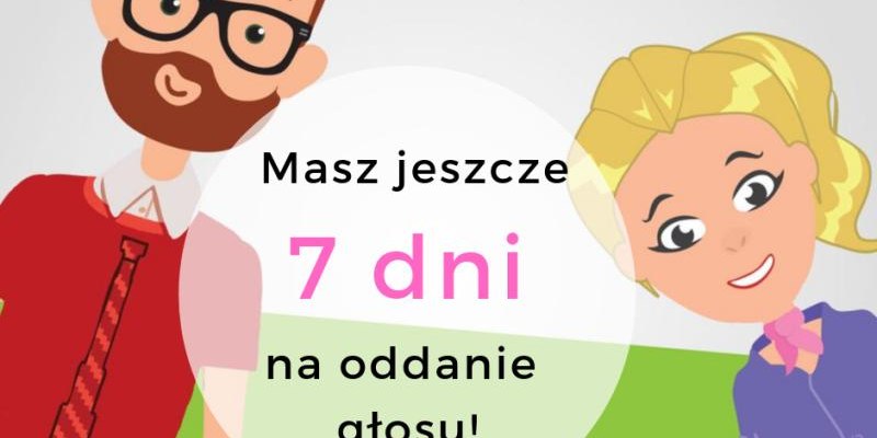 Liczy się każdy głos!