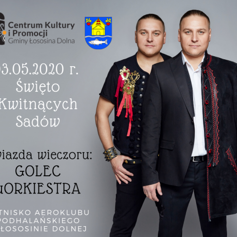 Golec uOrkiestra na Święcie Kwitnących Sadów 2020!
