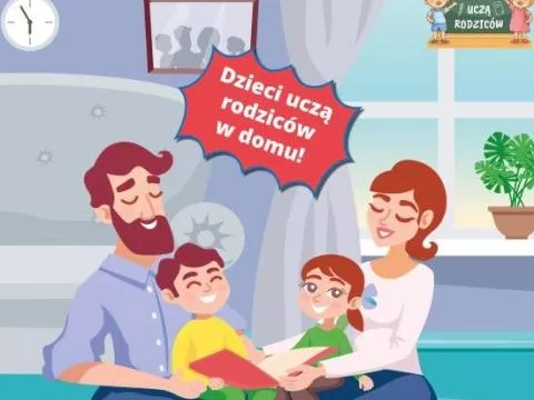 Dzieci uczą rodziców w domu!