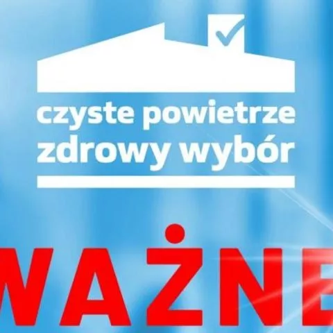 2024 ZMIANY W PROGRAMIE „CZYSTE POWIETRZE”